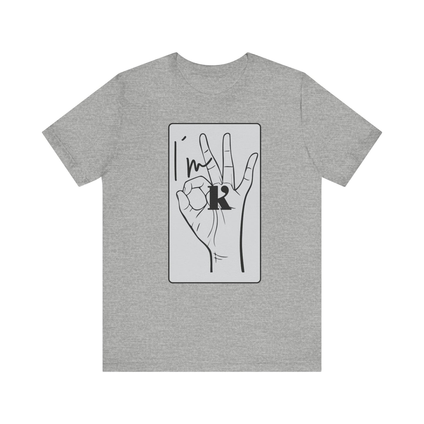 Unisex Jersey Short Sleeve Tee - I'm OK Hand Gesture Graphic Tee