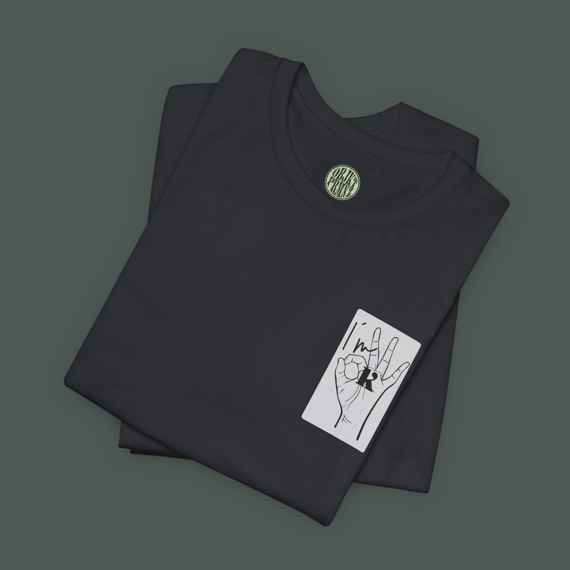 Unisex Hand Sign Shirt - I´m OK
