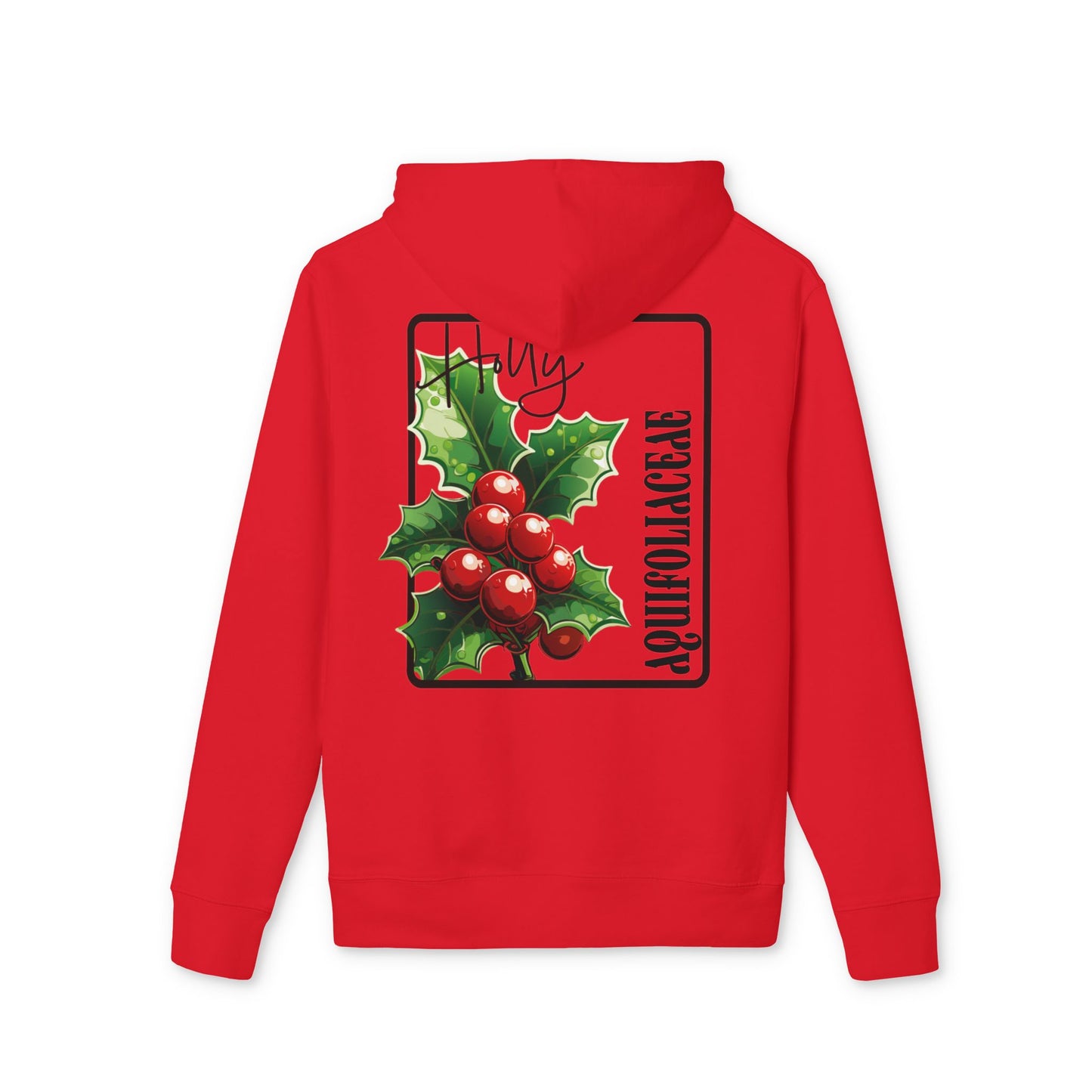 Holiday Holly Hooded Sweatshirt - Unisex Christmas Apparel