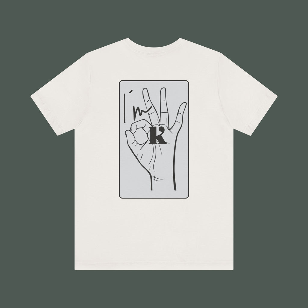 Unisex Hand Sign Shirt - I´m OK