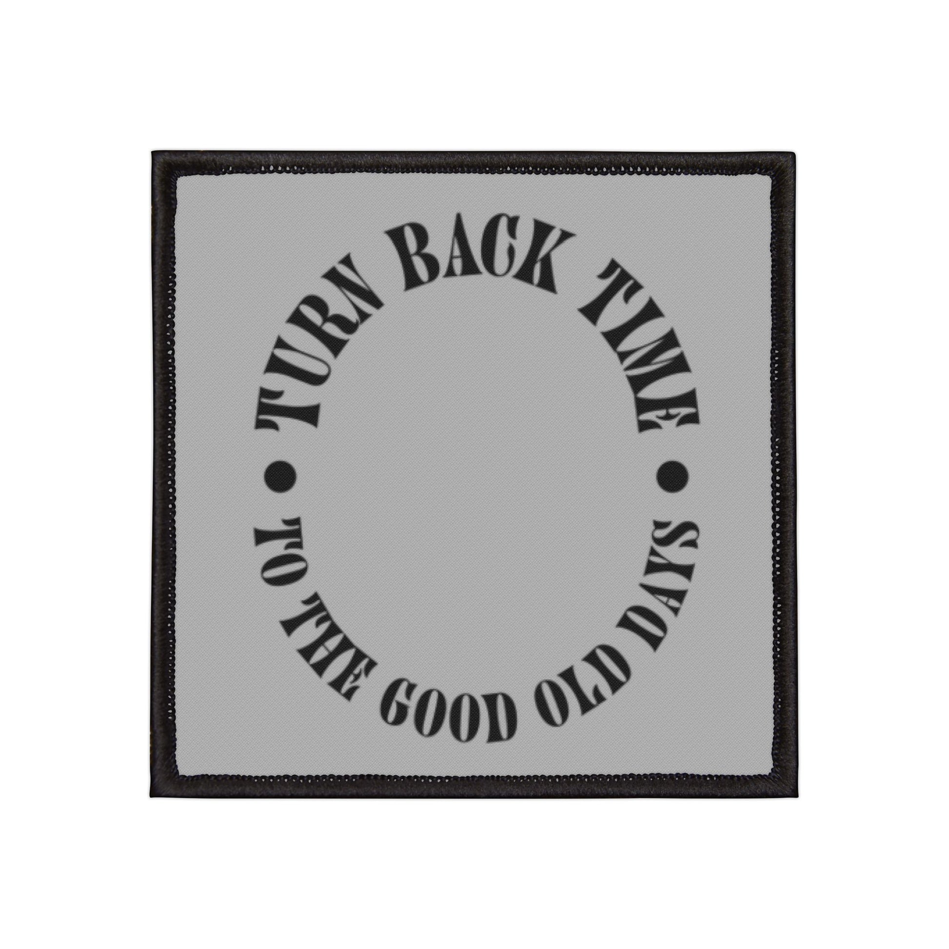 Vintage Iron-On Patch - Turn Back Time Design for Jackets, Bags, and DIY Projects, Retro Accessories, Nostalgic Decor