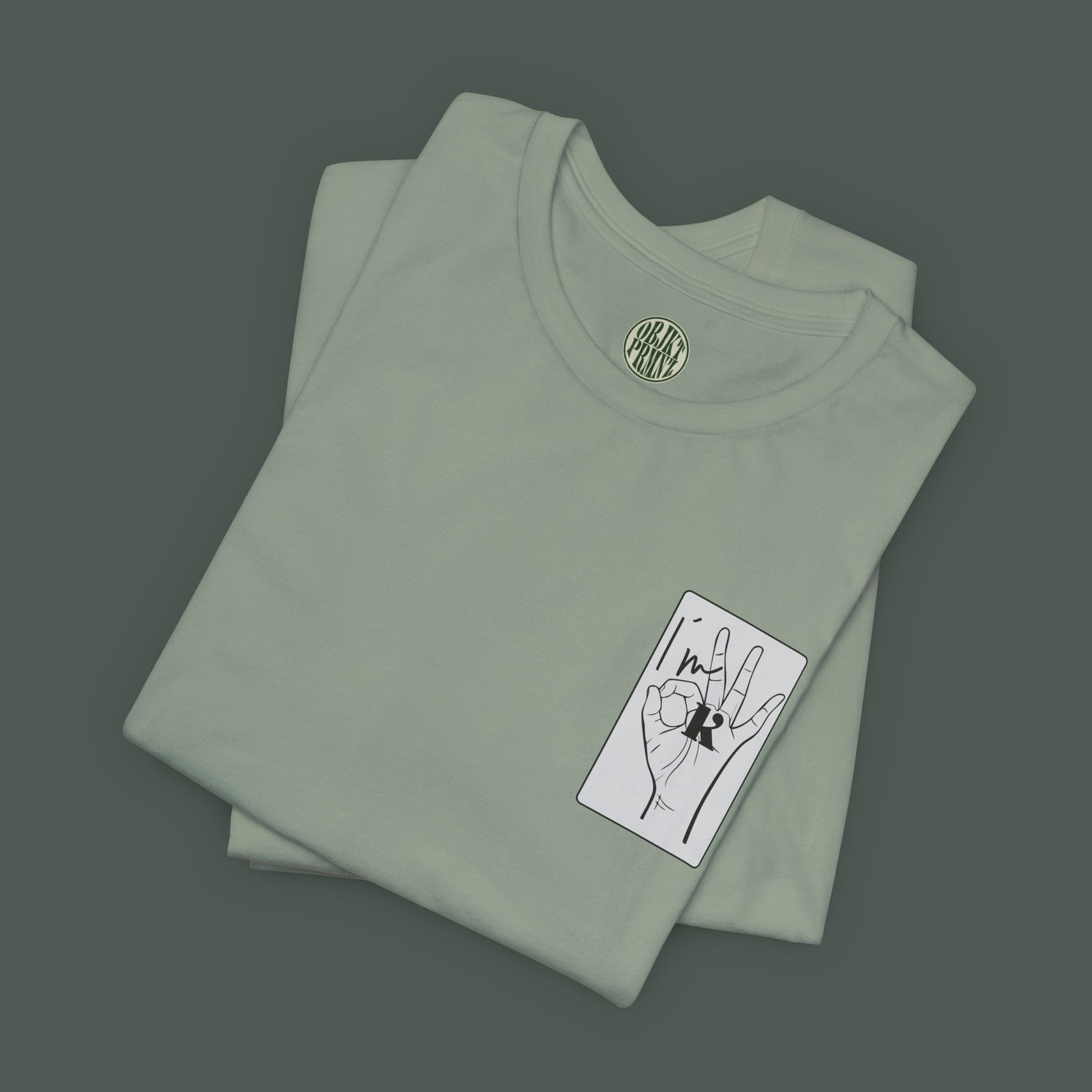 Unisex Hand Sign Shirt - I´m OK