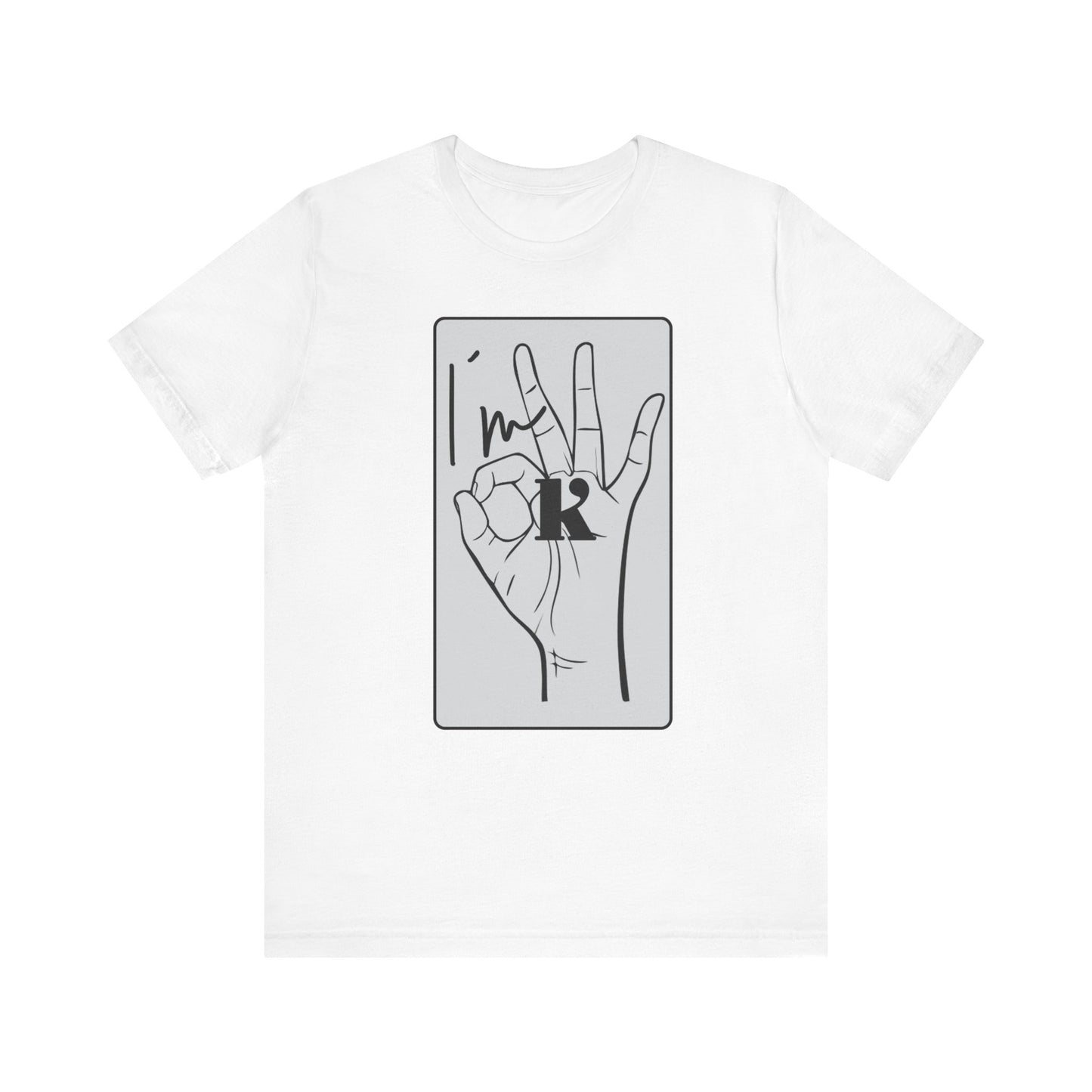 Unisex Jersey Short Sleeve Tee - I'm OK Hand Gesture Graphic Tee