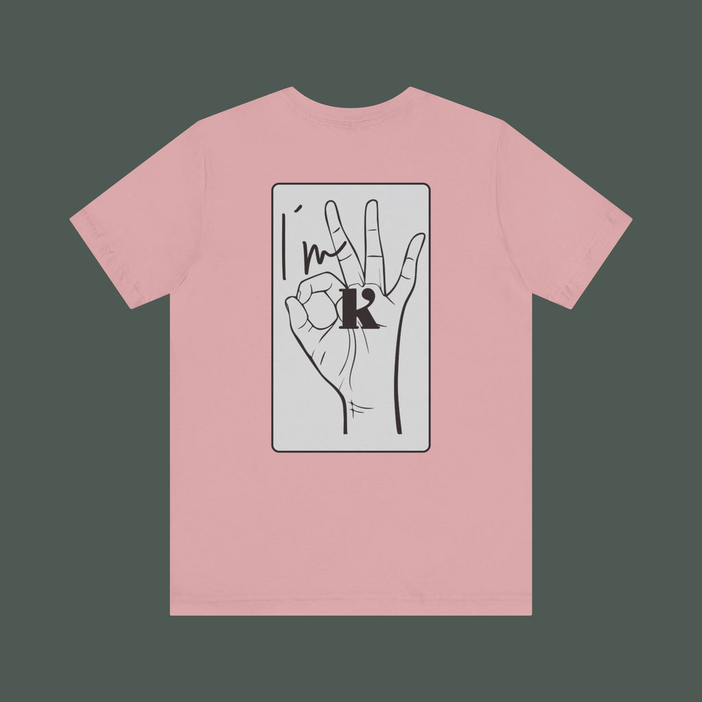 Unisex Hand Sign Shirt - I´m OK