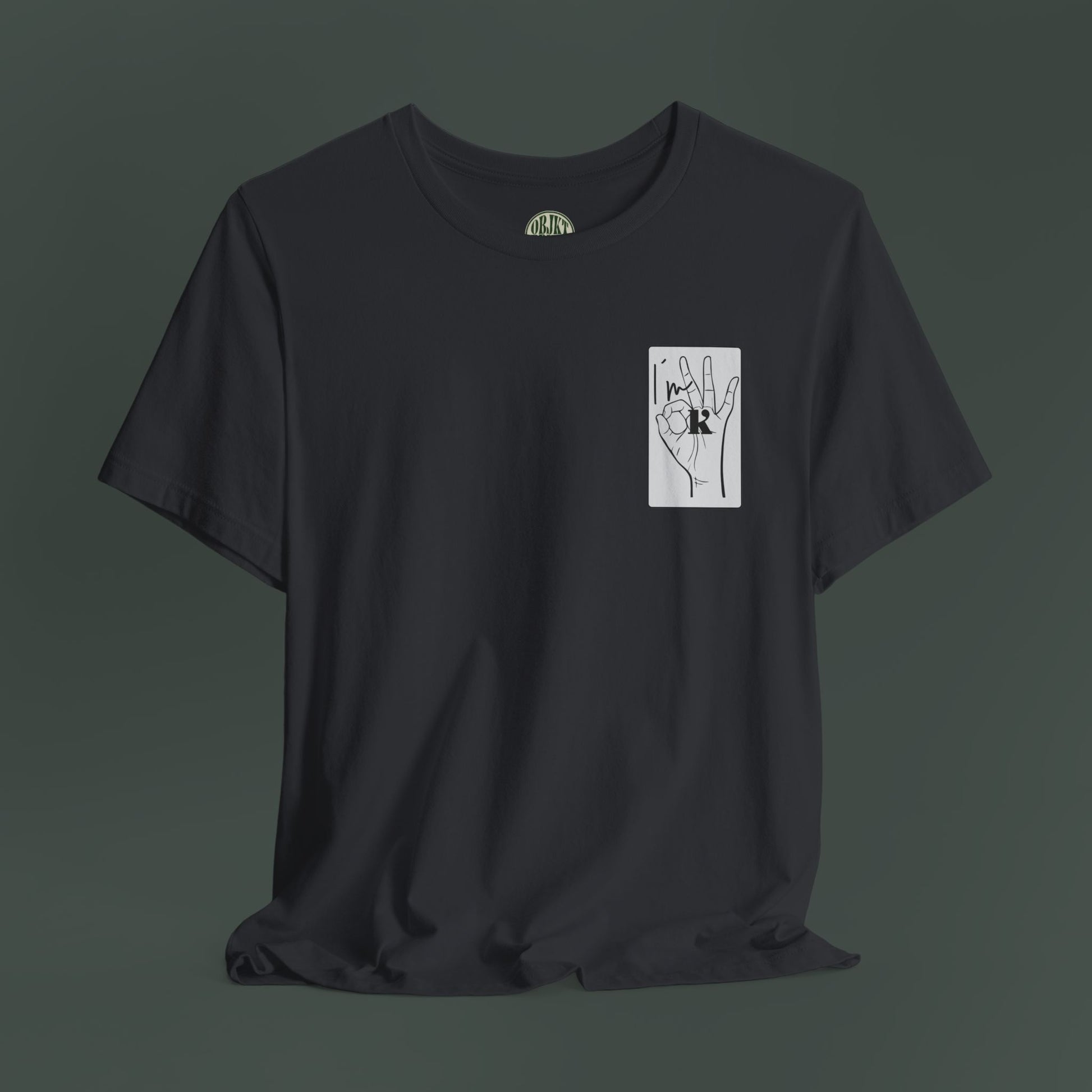 Unisex Hand Sign Shirt - I´m OK