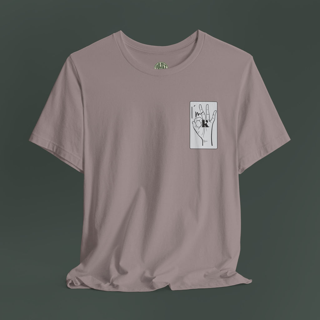 Unisex Hand Sign Shirt - I´m OK