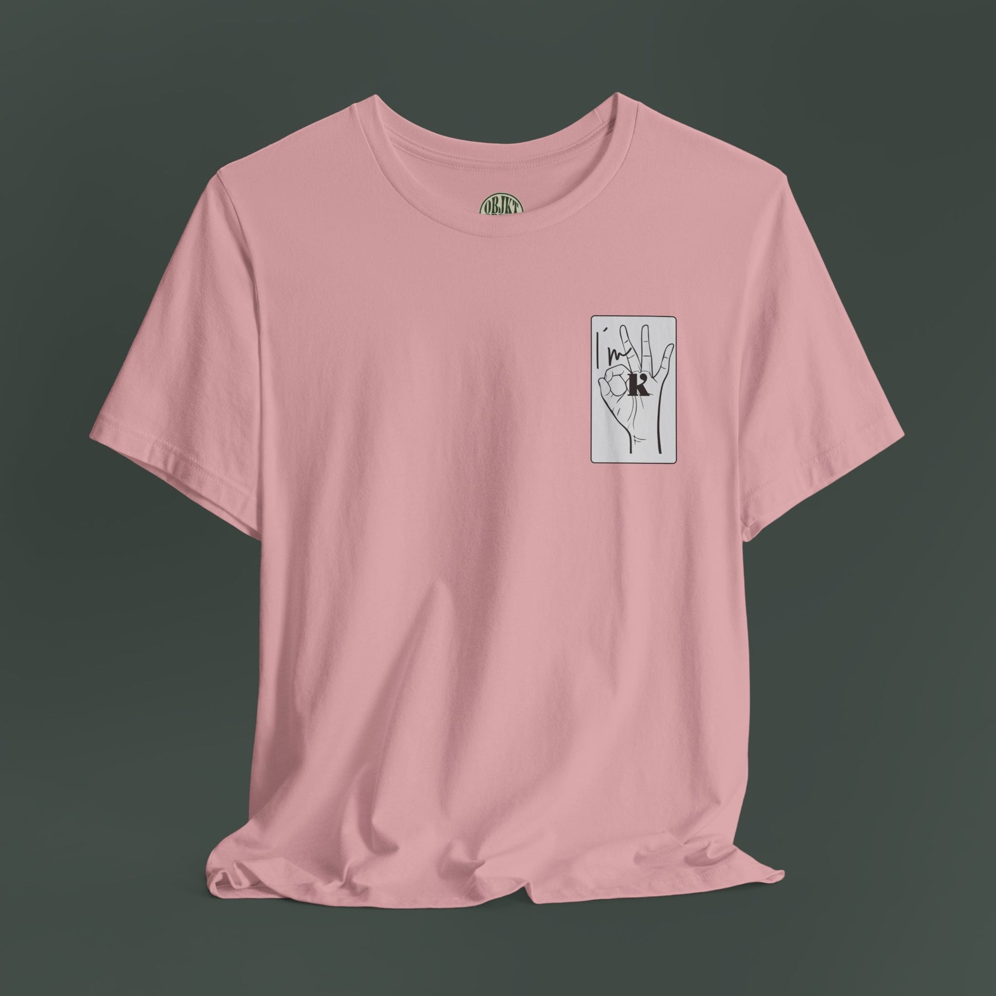 Unisex Hand Sign Shirt - I´m OK