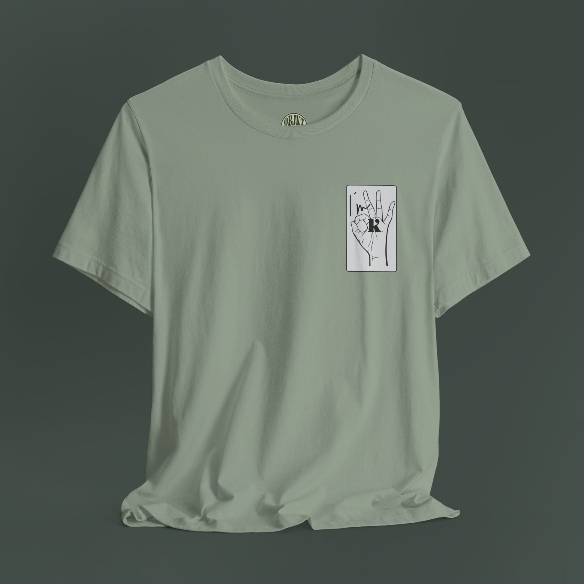 Unisex Hand Sign Shirt - I´m OK