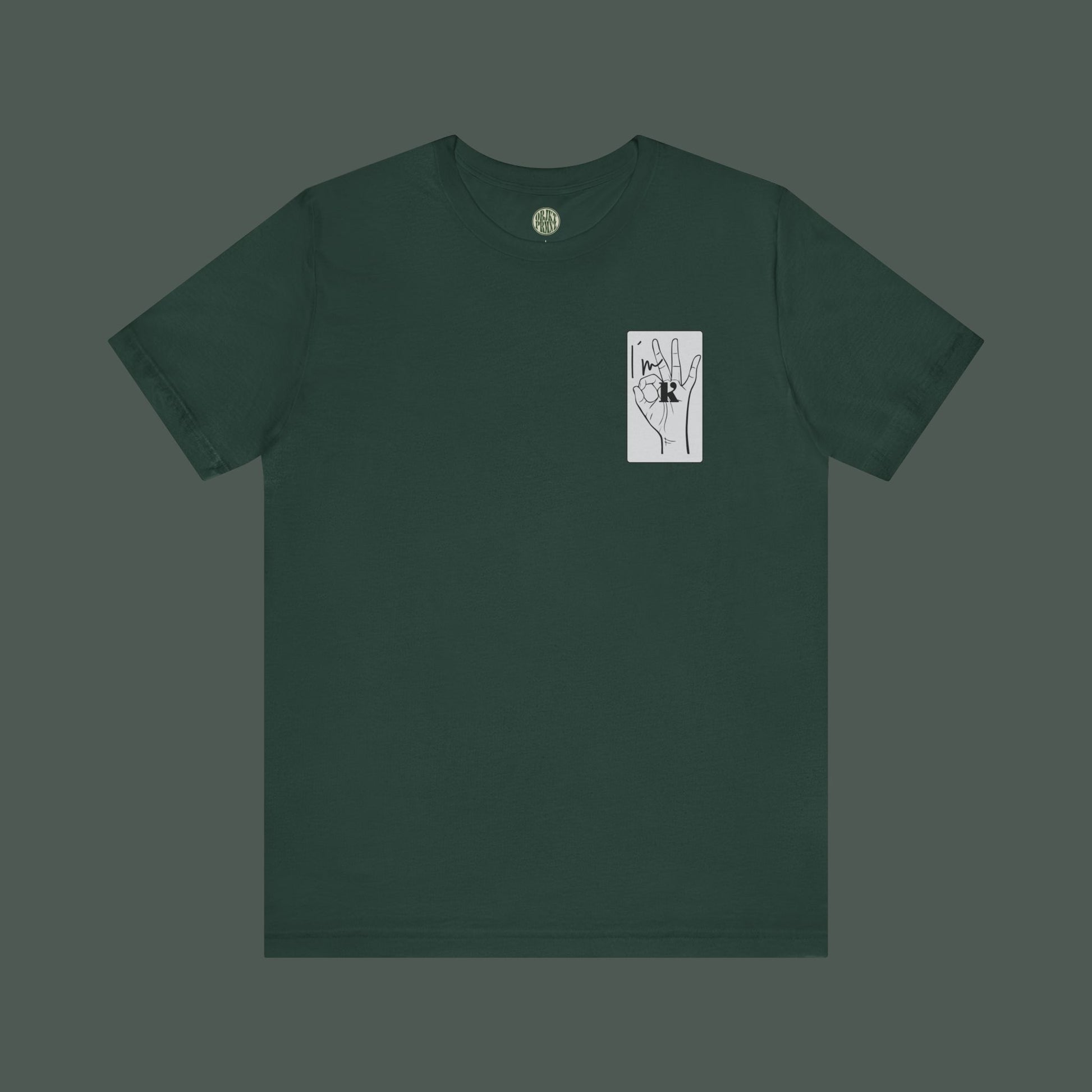 Unisex Hand Sign Shirt - I´m OK