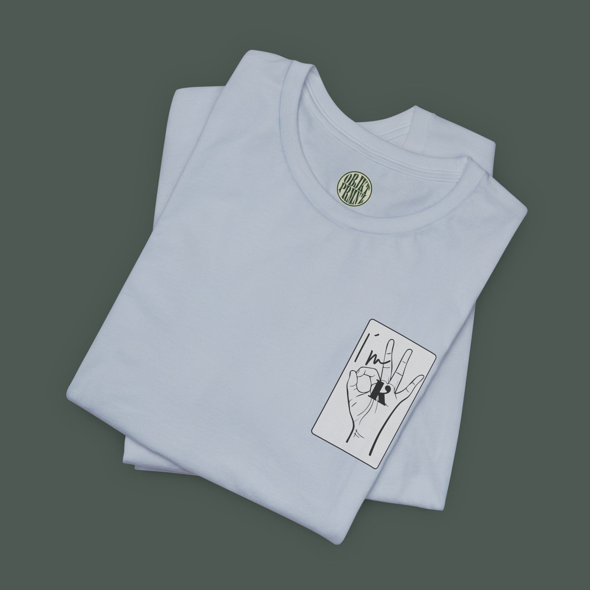Unisex Hand Sign Shirt - I´m OK