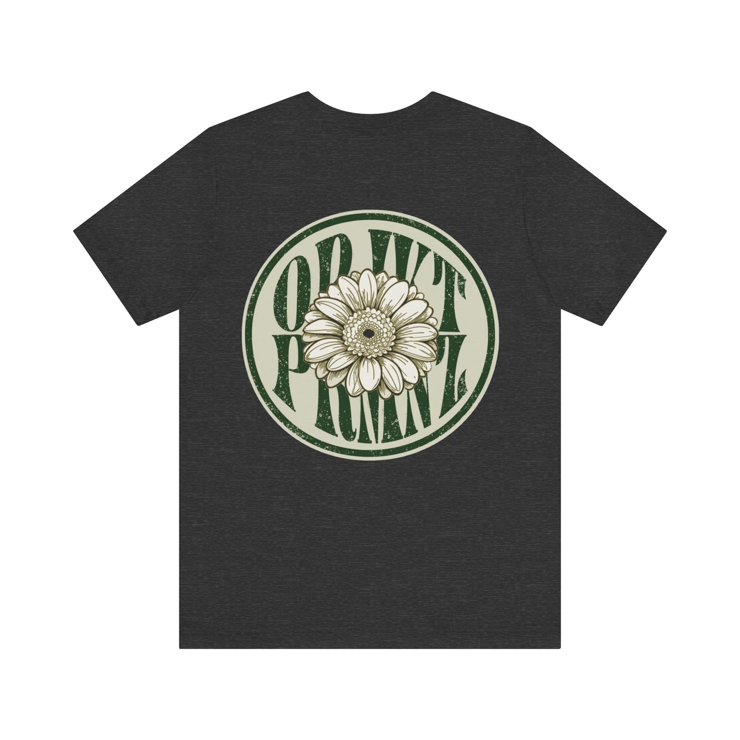 Floral Art Unisex Tee - Positive Vibes & Nature Inspired Apparel